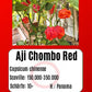 Aji Chombo Red DER TOMATENFLÜSTERER