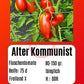 Alter Kommunist DER TOMATENFLÜSTERER