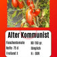 Alter Kommunist DER TOMATENFLÜSTERER