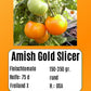 Amish Gold Slicer DER TOMATENFLÜSTERER