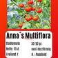 Anna´s Multiflora DER TOMATENFLÜSTERER