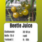 Beetle Juice DER TOMATENFLÜSTERER