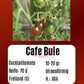 Cafe Bule DER TOMATENFLÜSTERER
