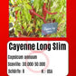 Cayenne Long Slim DER TOMATENFLÜSTERER
