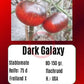 Dark Galaxy DER TOMATENFLÜSTERER
