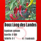 Doux Long des Landes DER TOMATENFLÜSTERER