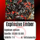 Explosive Ember DER TOMATENFLÜSTERER