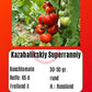 Kazabalikskiy Superranniy DER TOMATENFLÜSTERER