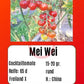 Mei Wei DER TOMATENFLÜSTERER