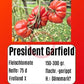 President Garfield DER TOMATENFLÜSTERER