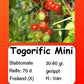 Togorific Mini DER TOMATENFLÜSTERER