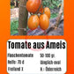 Tomate aus Ameis DER TOMATENFLÜSTERER