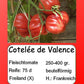 Côtelée de Valence DER TOMATENFLÜSTERER